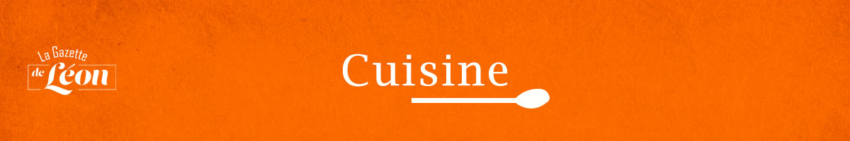 gazette de leon cuisine