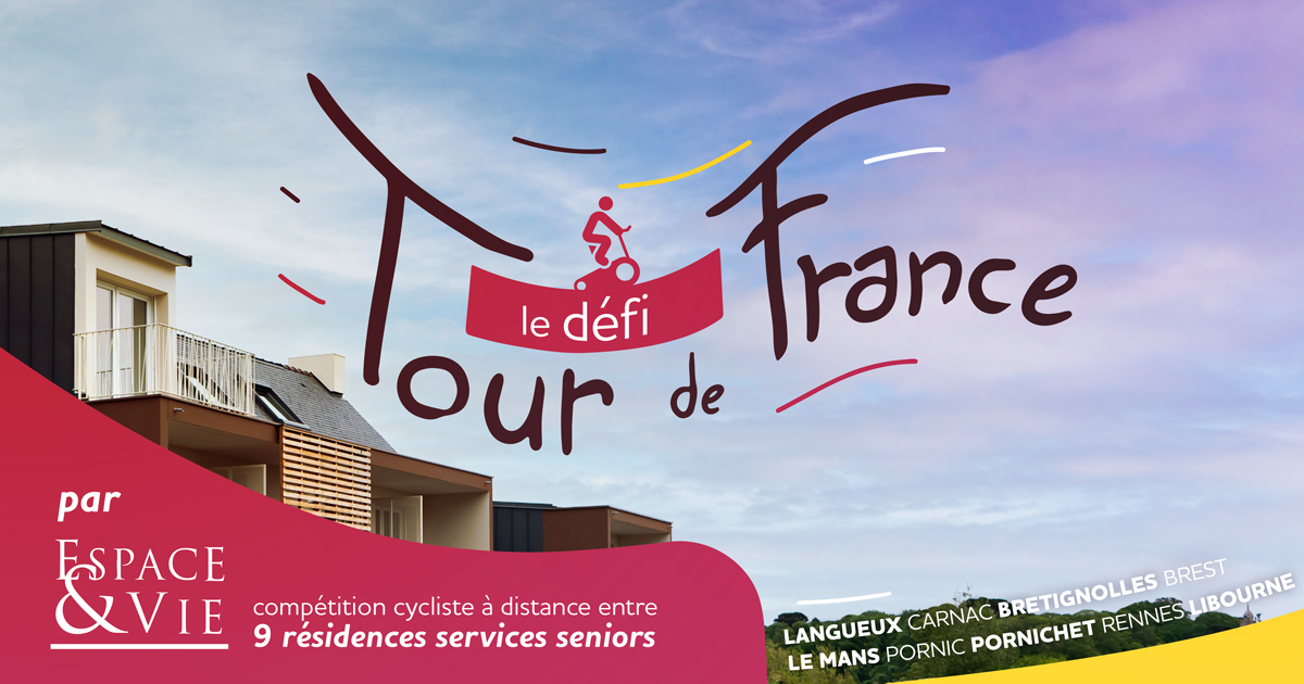 le Défi Tour de France des résidences Espace & Vie